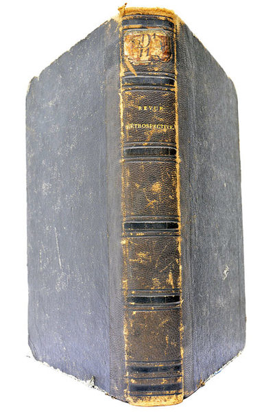 Revue re´trospective, ou Archives secre`tes du dernier gouvernement.