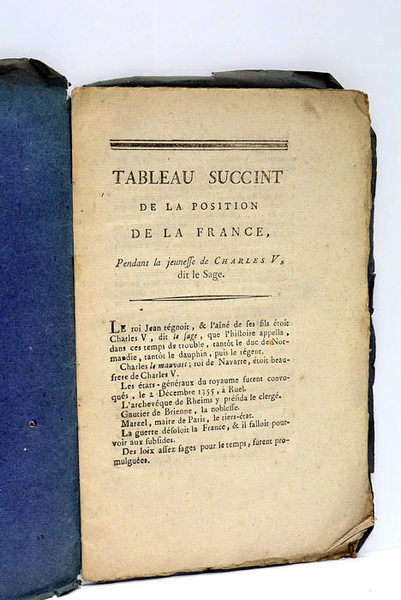 Tableau succint de la position de la France pendant la …