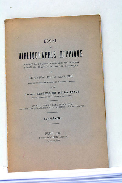 Essai de bibliographie hippique donnant la description détaillée des ouvrages …