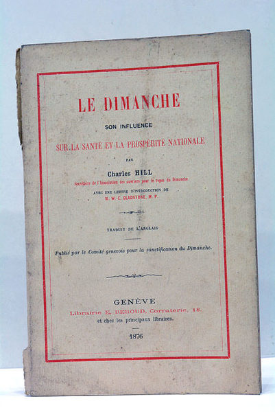 Le Dimanche. Son influence sur lasanté et la prospérité nationale. …