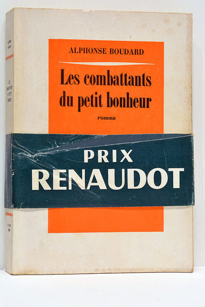 Les combattants du petit bonheur.