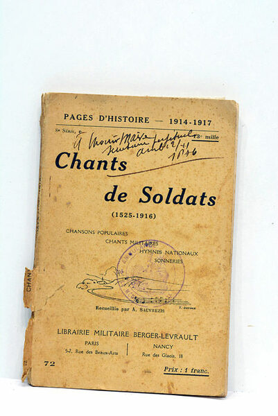 Chants de Soldats (1525-1916). Chansons populaires. Chants militaires. Hymnes nationaux. …