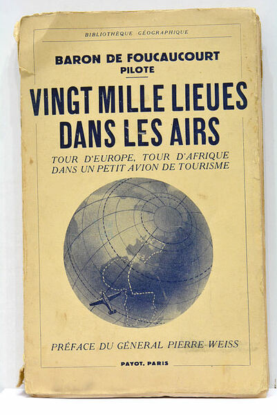 Vingt mille lieues dans les airs. Tour d'Europe, tour d'Afrique …
