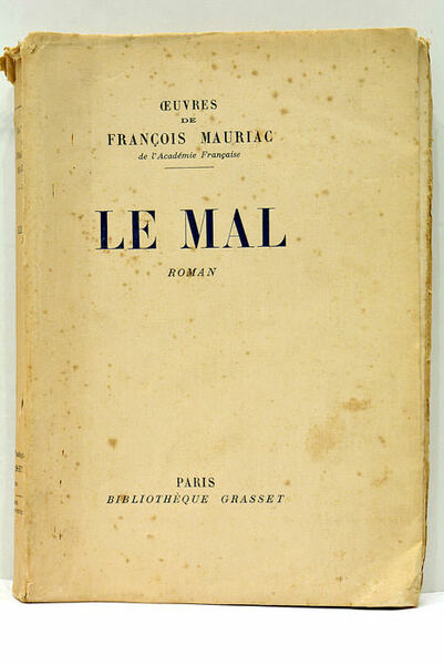 Le mal.