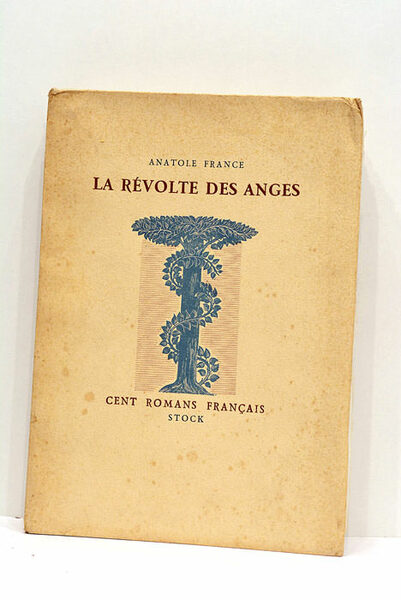La révolte des anges. Introduction de Jacques Suffel.