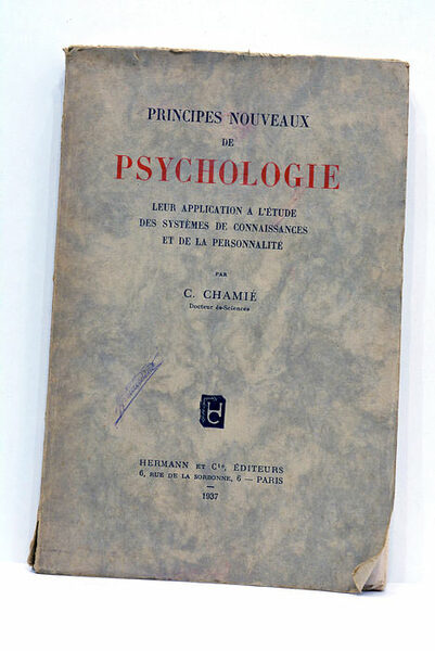 Principes nouveaux de psychologie. Leur application a l'étude des systèmes …