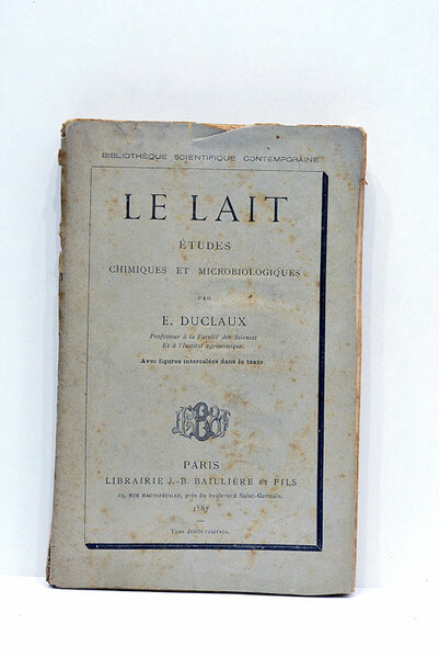 Le lait. Études chimiques et microbiologiques.