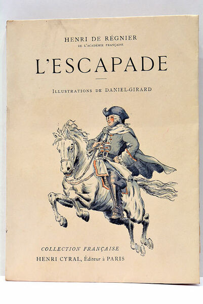 L'Escapade.