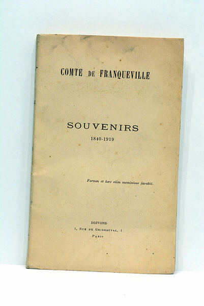 Souvenirs. 1840-1919.