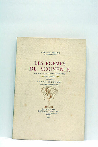Les poèmes du souvenir. Le Lac-Tristesse d'Olympio. Souvenir.