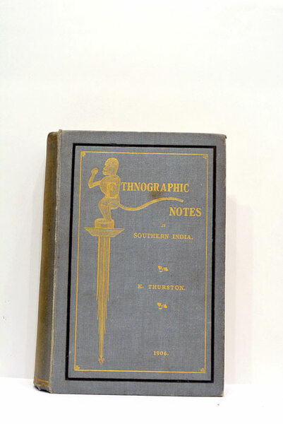 Ethnographic notes in Southern India.