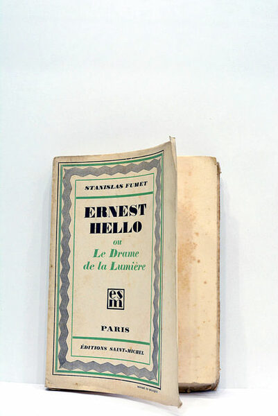 Ernest Hello ou le drame de la lumière.