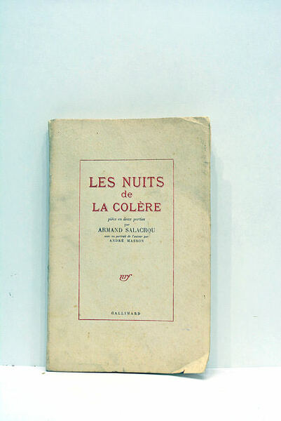 Les nuits de la colère. Pièce en deux parties. Avec …