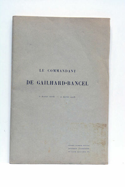 Un beau cavalier. Le Commandant de Gailhard-Bancel. 7 août 1878 …