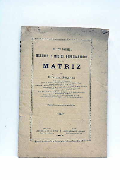 De los diversos métodos y medios exploratorios de la matriz. …