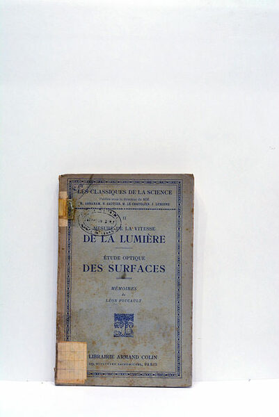 Mesure de la vitesse de la lumière. Étude optique des …