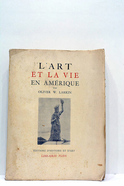 L'art et la vie en Amérique. Traduit de l'anglais par …
