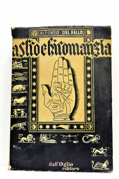 Astrochiromanzia. Seconda edizione.