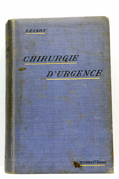 Traité de chirurgie d'urgence. Cinquième édition, revue et augmentée. 904 …