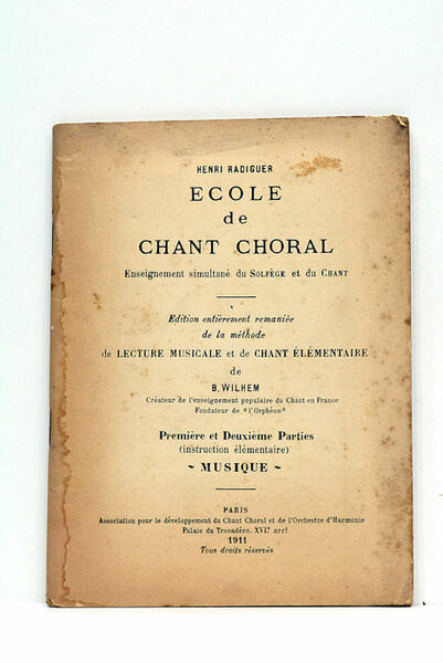 Ecole de chant choral. Enseignement simultané du Solfège et du …