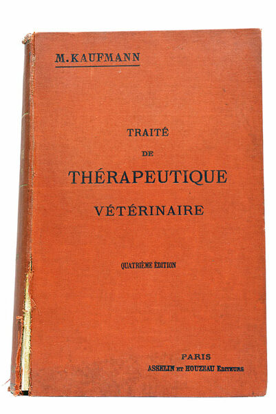 Traité de thérapeutique vétérinaire. Pharmacodynamie - Pharmacothérapie. Quatrième édition.