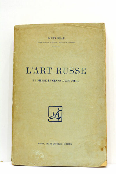 L'art Russe. De Pierre la Grand a nos jours. Soixante-douze …