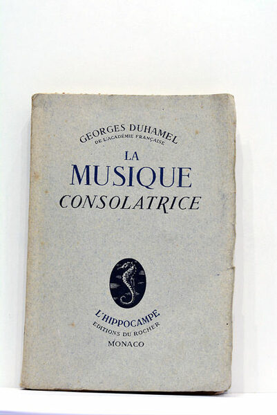 La musique consolatrice.