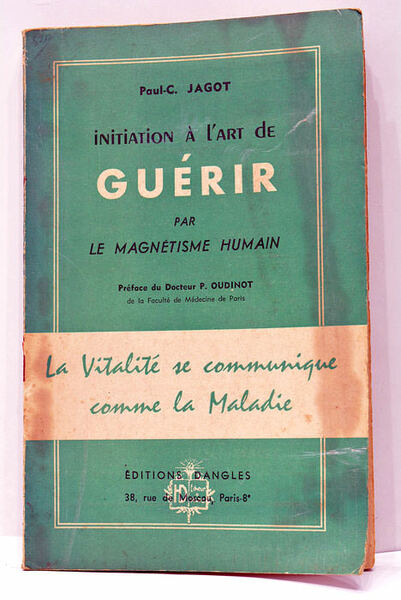 Initiation à l'art de Guérir par le Magnétisme Humain. Préface …