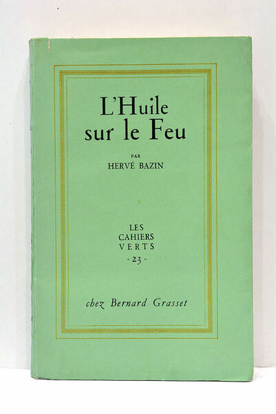 L'Huile sur le Feu.