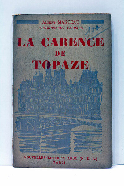 La Carence de Topaze.