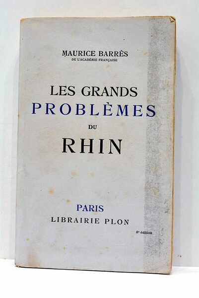 Les Grands Problèmes du Rhin.