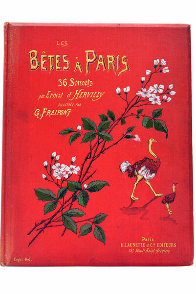 Les bêtes à Paris. 36 Sonnets illustrés par G. Fraipont.
