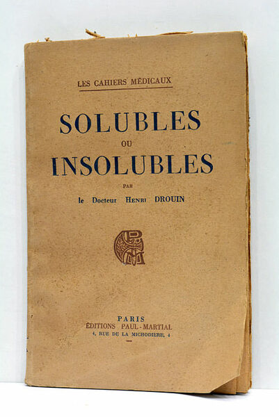 Solubles ou Insolubles.