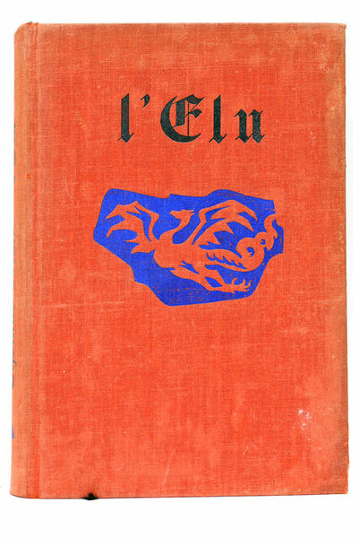 L'Élu. Der Erwaehlte. Traduit de l'Allemand par Louise Servicen.