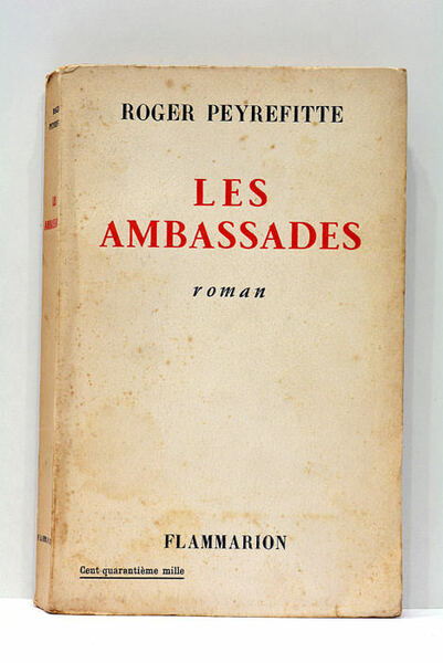 Les Ambassades. Roman.