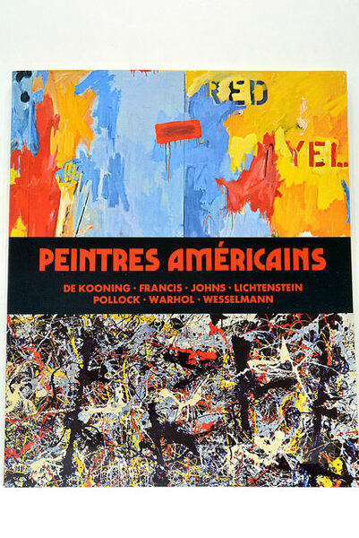 La Peinture Américaine contemporaine.