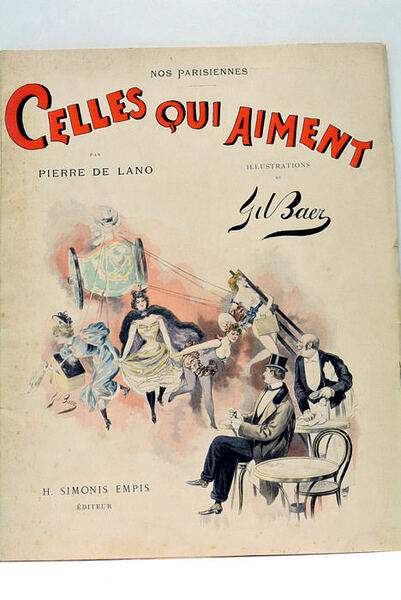 Nos Parisiennes. Celles qui aiment. Illustrations de Gil Baer.