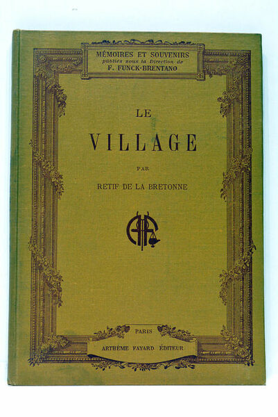 Le Village. Avec une introduction de Frantz Funck-Brentano.