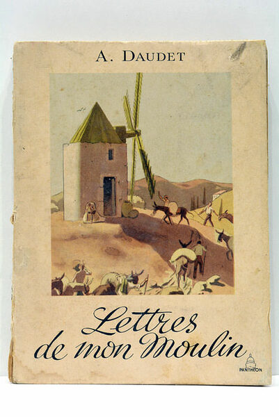 Lettres de mon Moulin. Dix hors-texte en couleurs de C. …