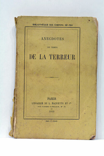 ANECDOTES DU TEMPS DE LA TERREUR.