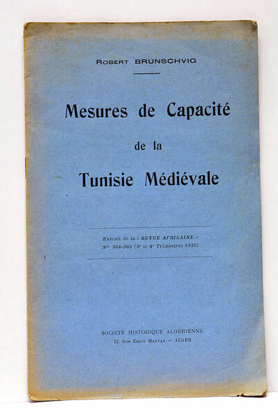 Mesures de capacité de la Tunisie Médiévale. Extrait de la …