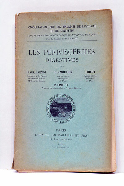 Les Périviscérites digestives.