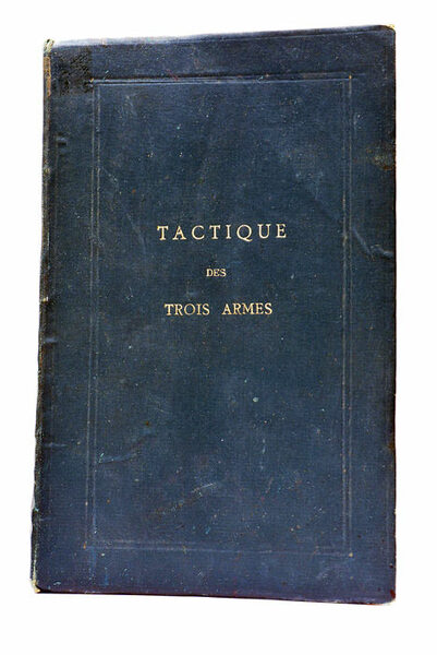 Tactique des Trois Armes.
