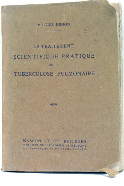 Traitement (le) scientifique pratique de la Tuberculose pulmonaire. Conférences faites …