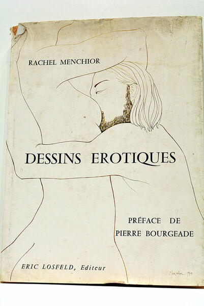 Dessins érotiques. Préface de Pierre Bourgeade.