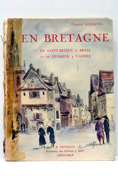 En Bretagne. De Saint-Brieuxc à Brest et de Quimper à …