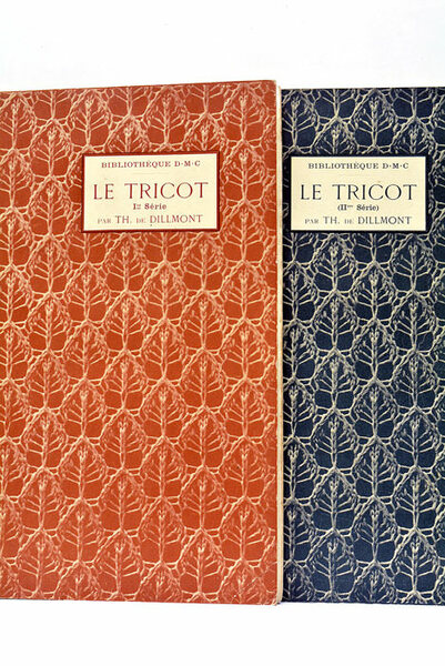 Le Tricot. Ire Série. II eme Série.