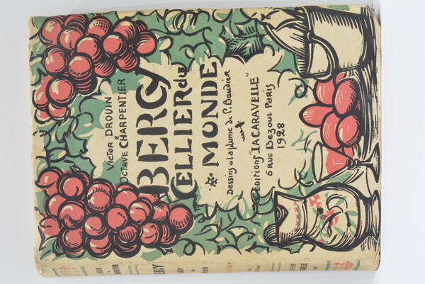 Bercy Cellier du Monde. Ouvrage Historique, Archéologique, Pittoresque, Anecdotique et …