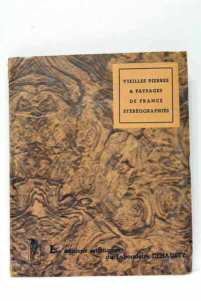 VIEILLES PIERRES ET PAYSAGES DE FRANCE STÉRÉOGRAPHIÉS.