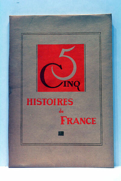 Cinq Histoires de France. La Ville Perdue et Retrouvée. Illustrations …